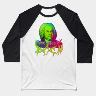 Bach Metal Tie Dye - Johann Sebastian Bach Psychedelic Graphic 2 Baseball T-Shirt